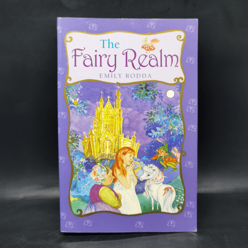 The Fairy Realm - Emily Rodda