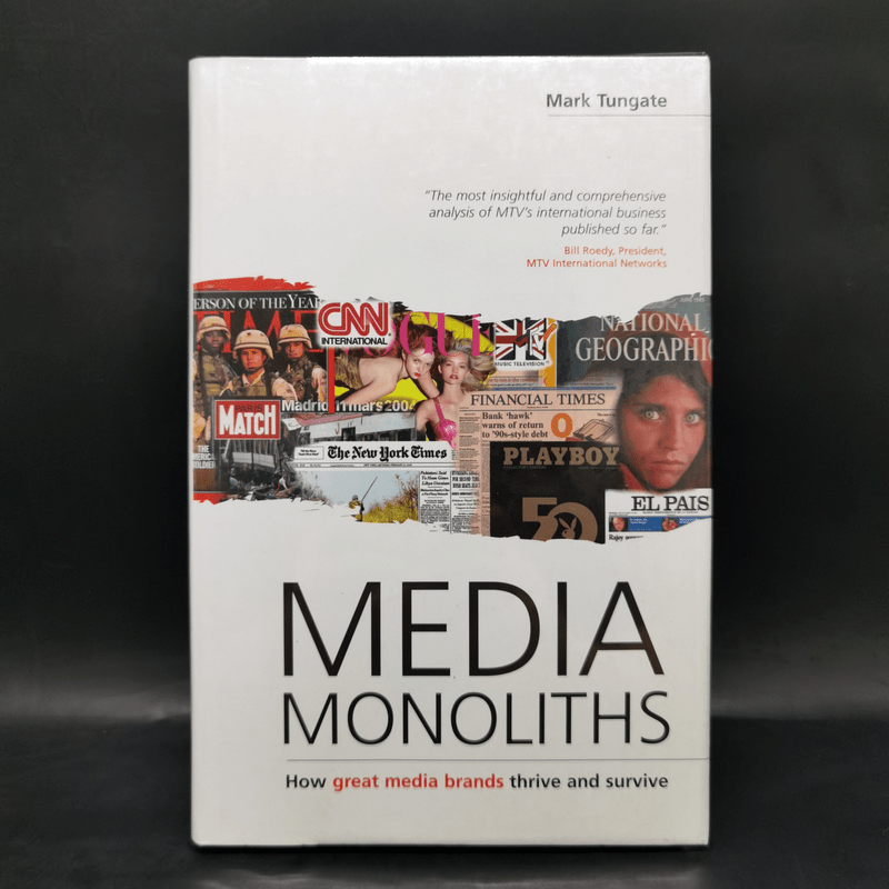 Media Monoliths - Mark Tungate