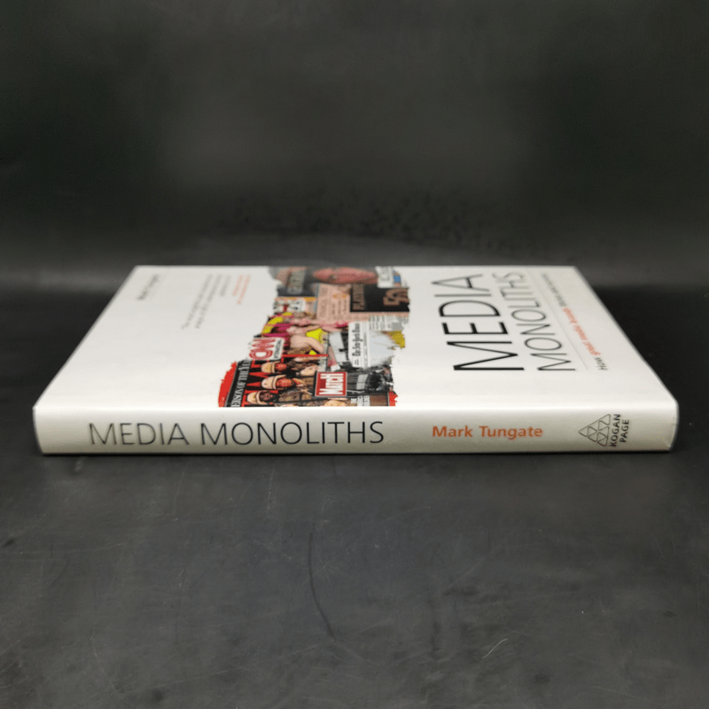 Media Monoliths - Mark Tungate