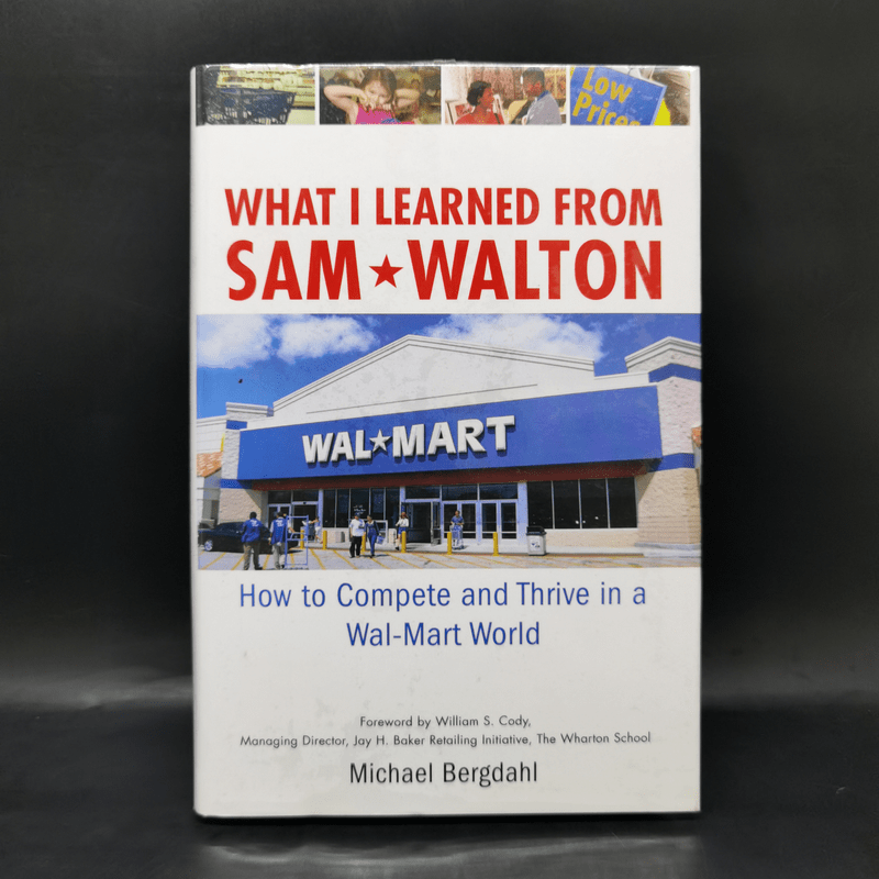 What I Learned From Sam Walton - Michael Bergdahl