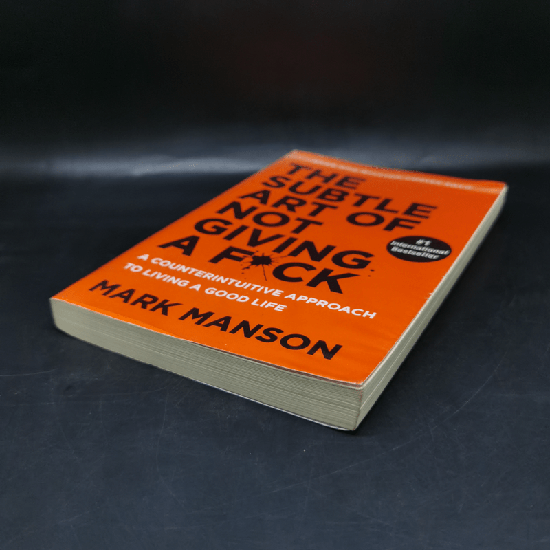 The Subtle Art of Not Giving a F*ck - Mark Manson