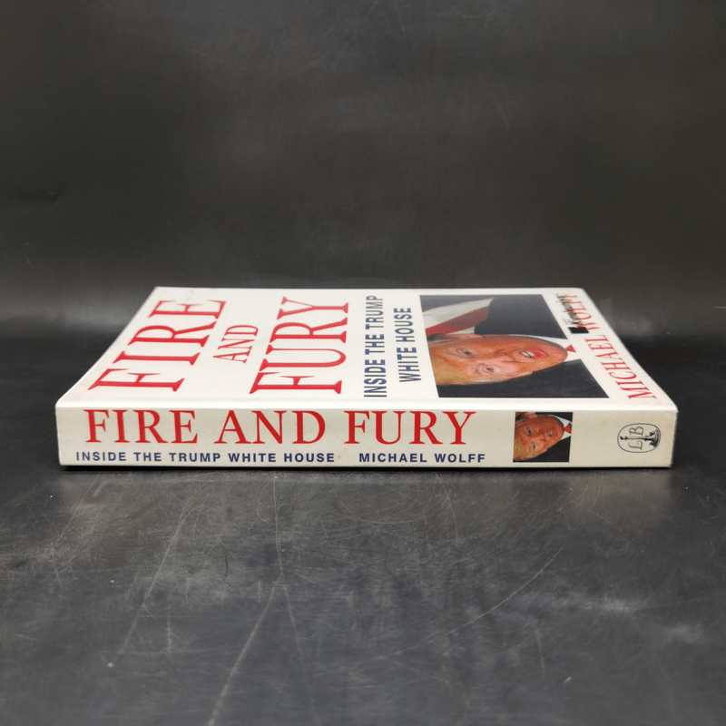 Fire and Fury - Michael Wolff