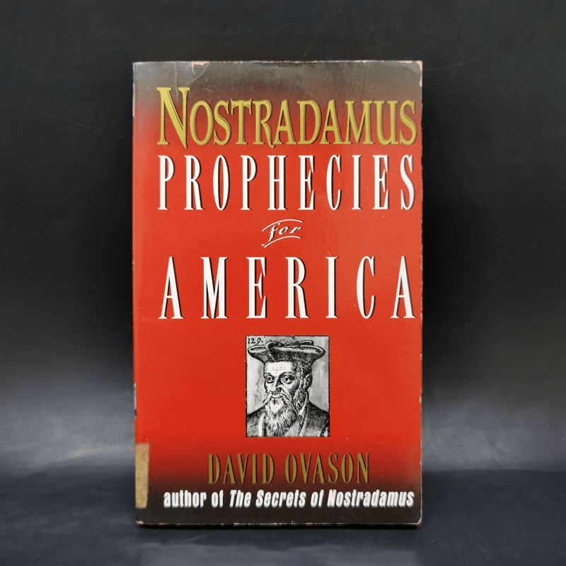 Nostradamus: Prophecies for America - David Ovason