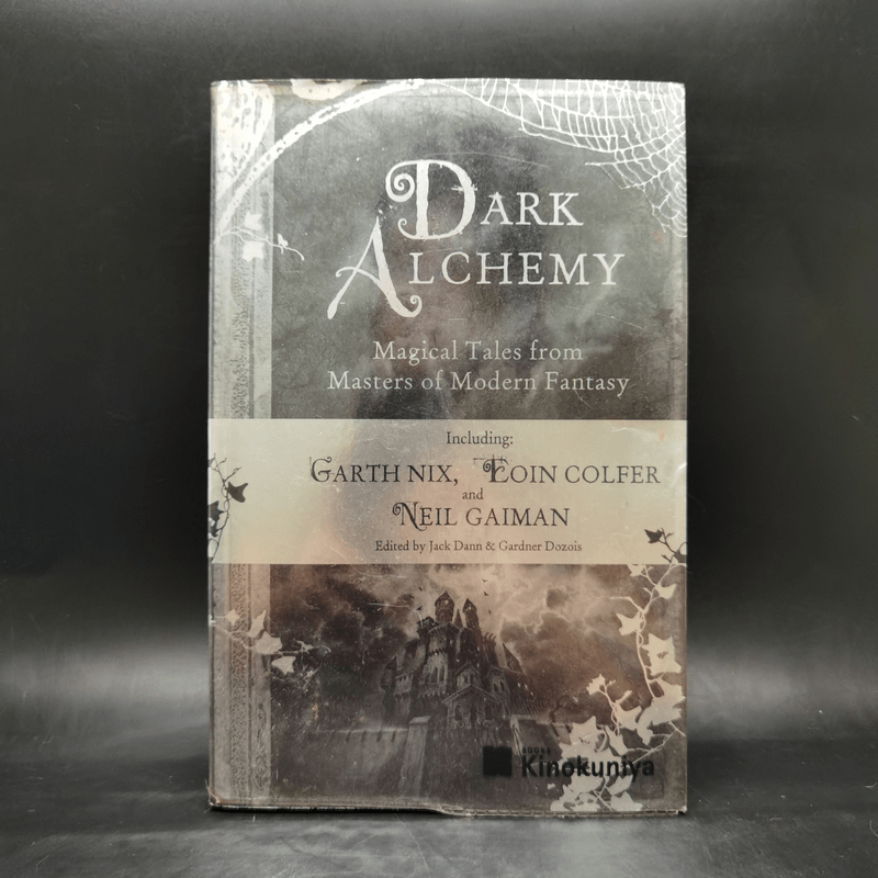 Dark Alchemy: Magical Tales from Masters of Modern Fantasy - Gardner-Editors Dann Jack & Dozois