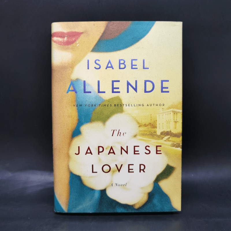 The Japanese Lover - Isabel Allende