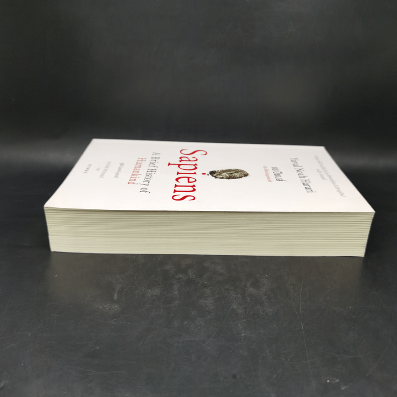 เซเปียนส์ ประวัติย่อมนุษยชาติ Sapiens A Brief History of Humankind - Yuval Noah Harari (ยูวัล โนอาห์ แฮรารี)