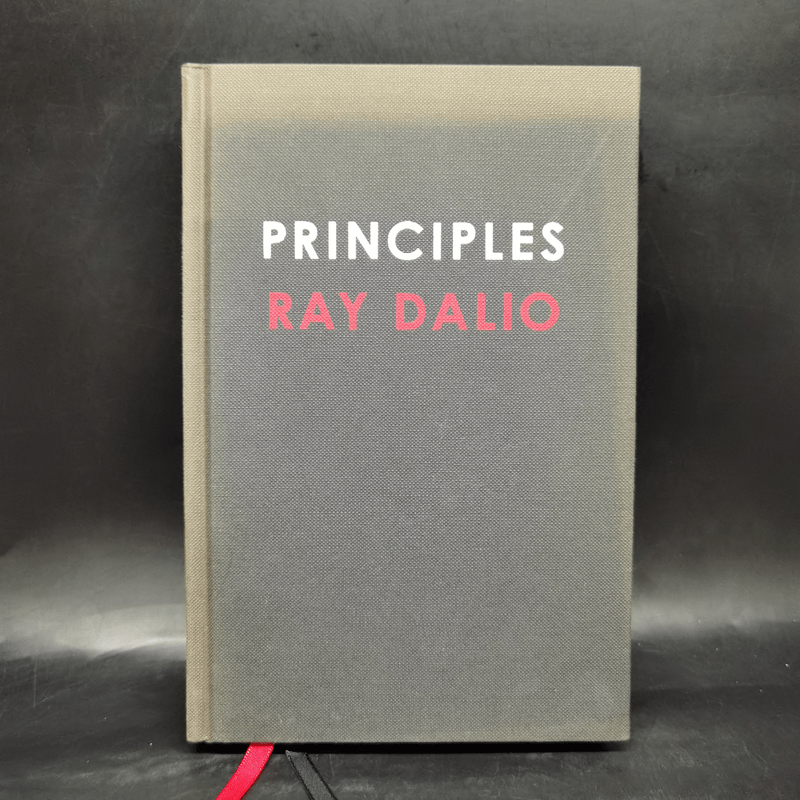 Principles: Life and Work - Ray Dalio