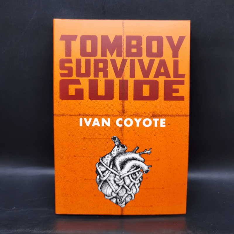 Tomboy Survival Guide - Ivan Coyote
