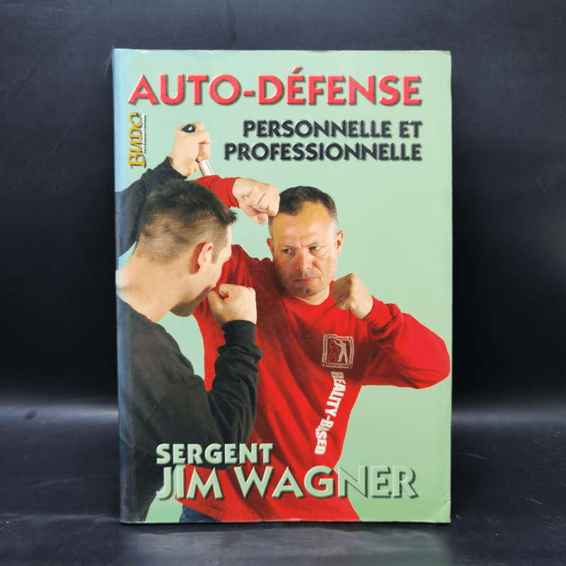 Auto-Defense, Personnelle et Profess - Jim Wagner