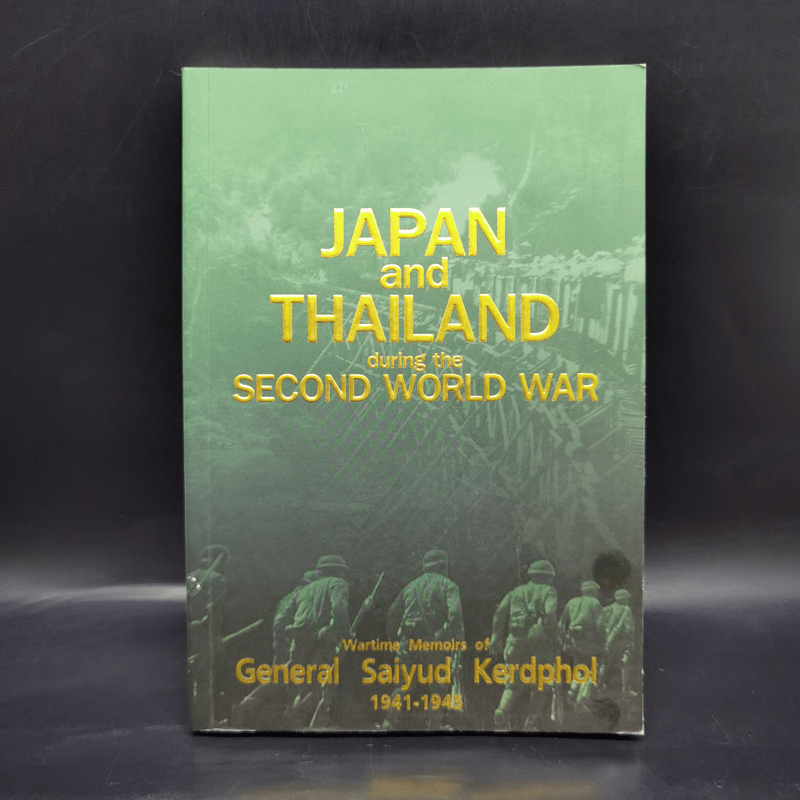 Japan and Thailand during the Second World War