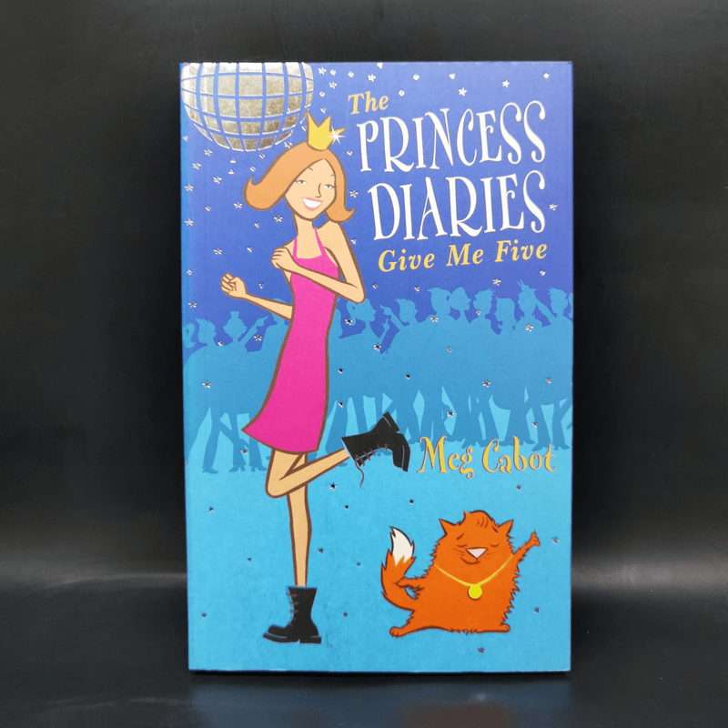 The Princess Diaries Give Me Five - Meg Cabot