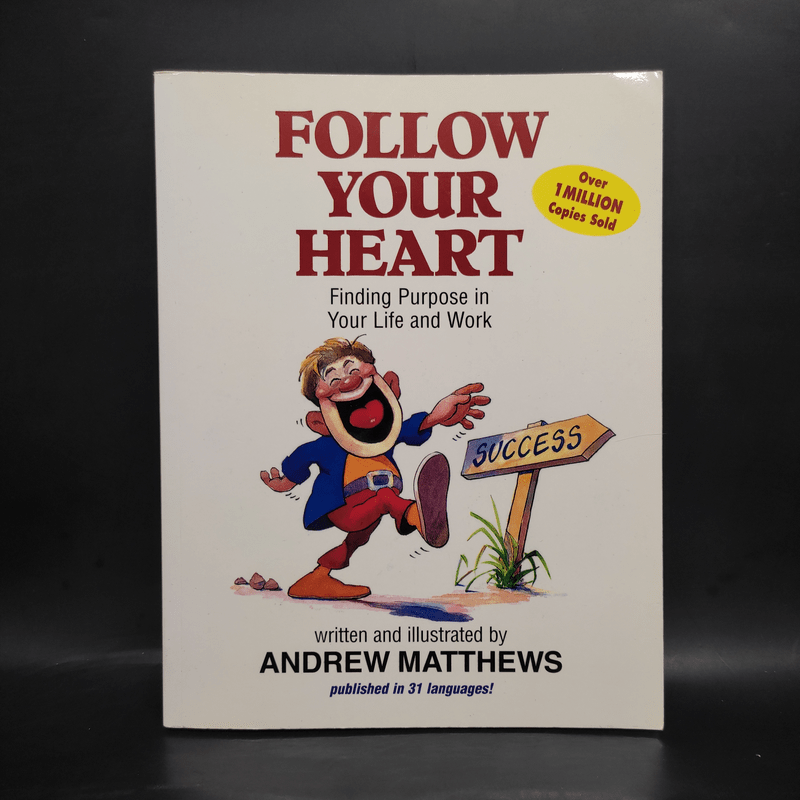 Follow Your Heart - Andrew Matthews
