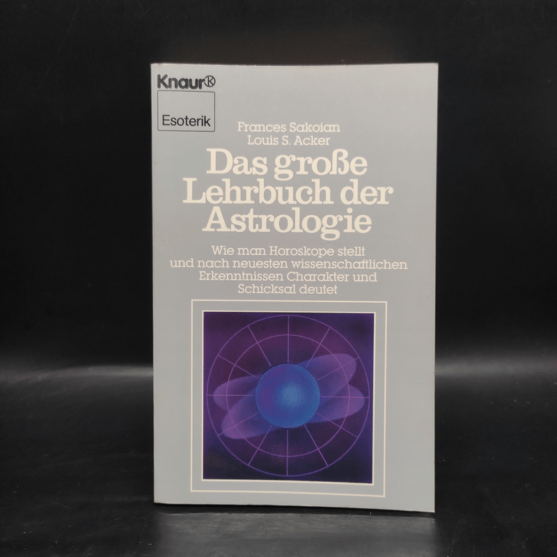 Das Grosse Lehrbuch der Astrologie