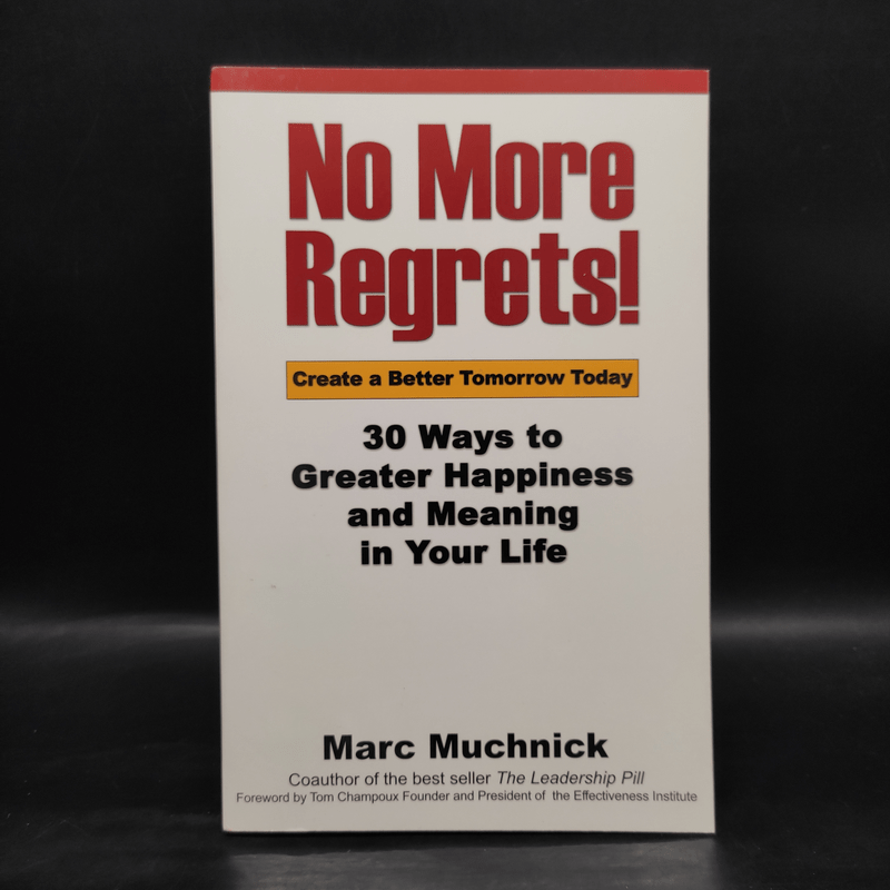 No More Regrets! - Mark Muchnick