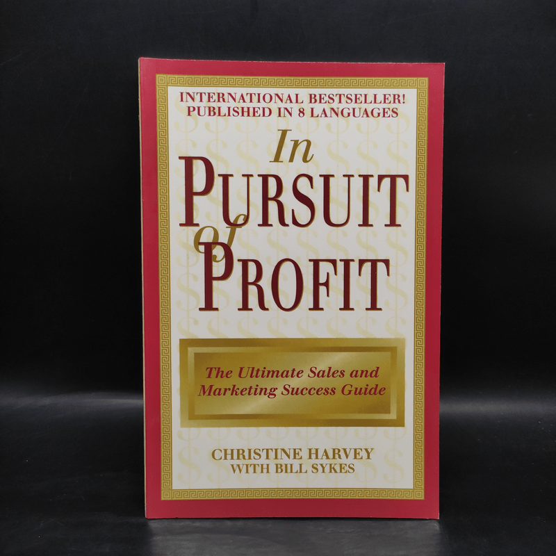 In Pursuit of Profit -  Christine Harvey, Bill Sykes