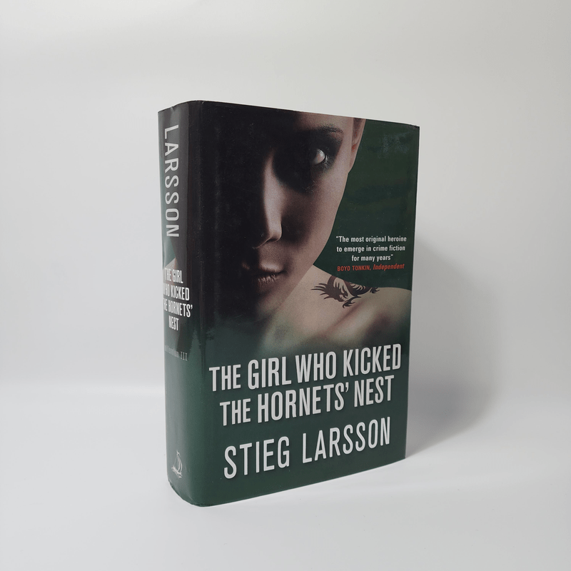 The Girl Who Kicked The Hornet's Nest - Stieg Larsson