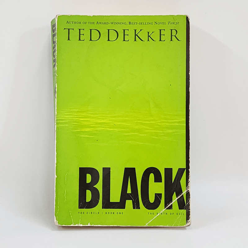 Black: The Birth of Evil - Ted Dekker