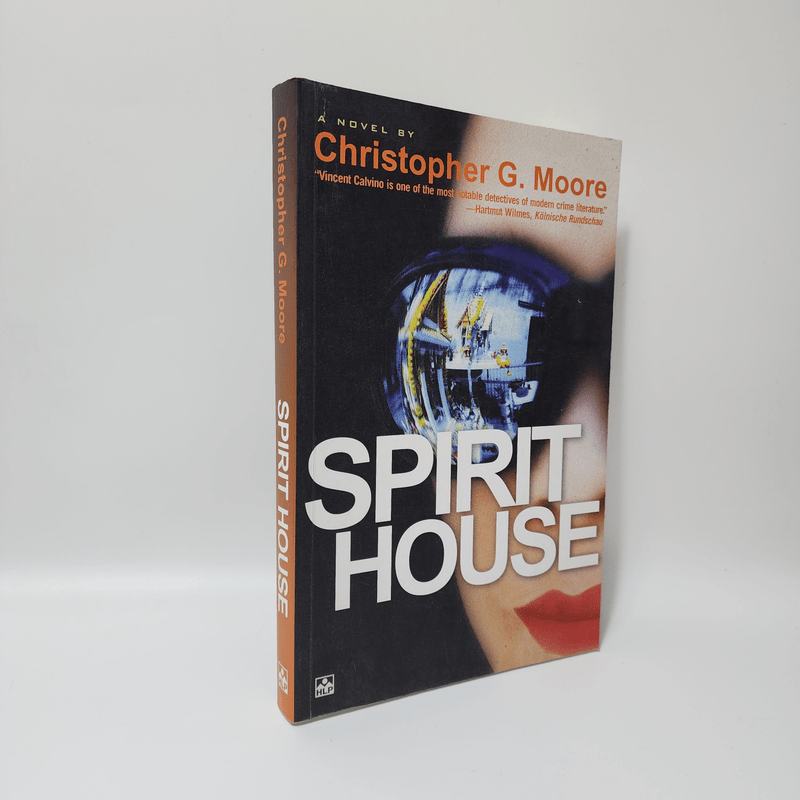 Spirit House - Christopher G. Moore