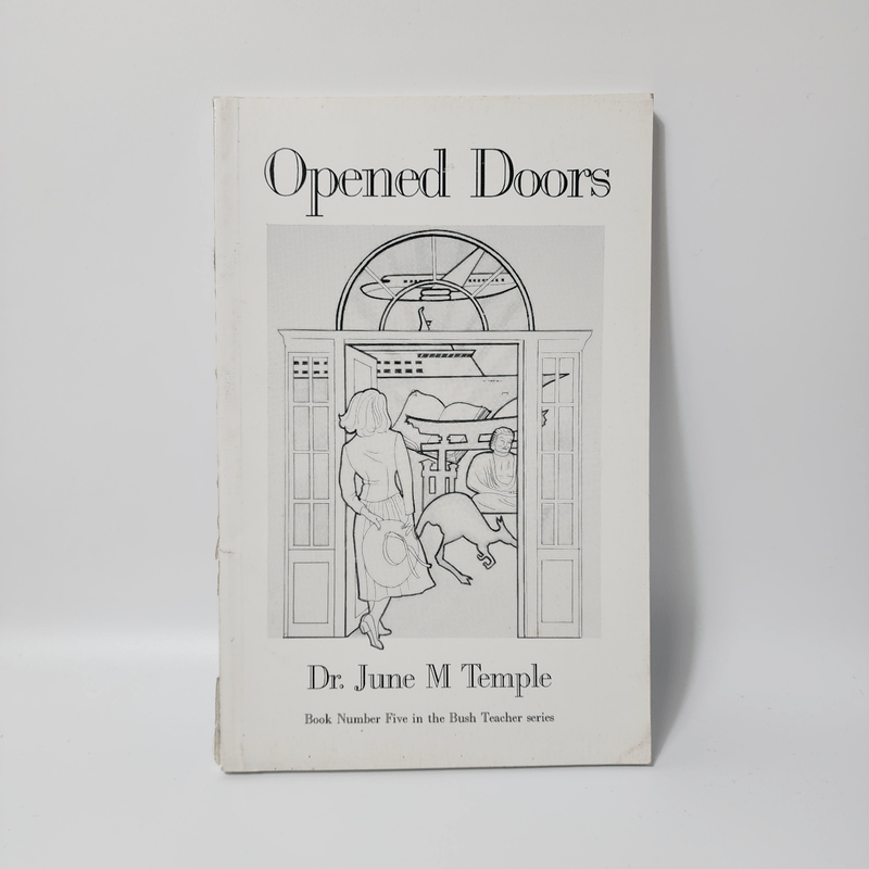 Opened Doors - Dr. June M Temple