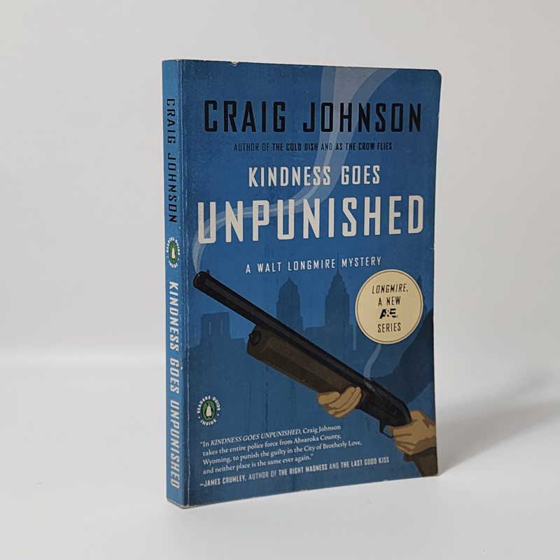 Kindness Goes Unpunished - Craig Johnson