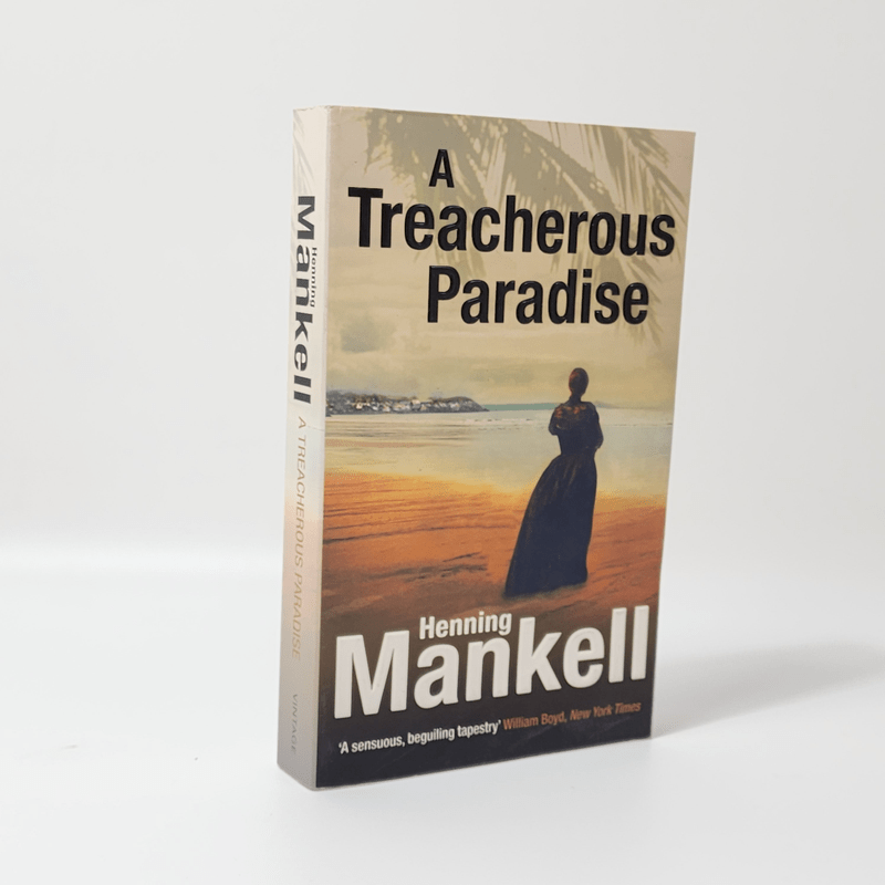 A Treacherous Paradise - Henning Mankell