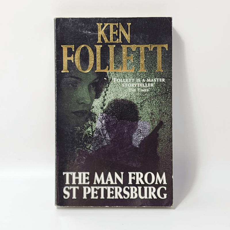 The Man From St Petersburg - Ken Follett