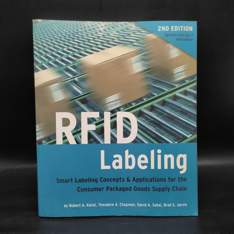 RFID Labeling: Smart Labeling Concepts & Applications for the Consumer Packaged Goods Supply Chain