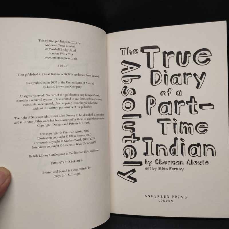 The Absolutely True Diary of a Part-Time Indian - Alexie, Sherman