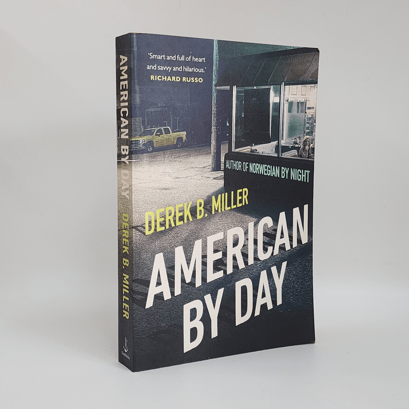 American By Day - Derek B. Miller