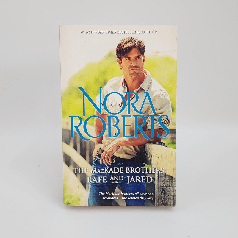 The MacKade Brothers: Rafe and Jared - Nora Roberts