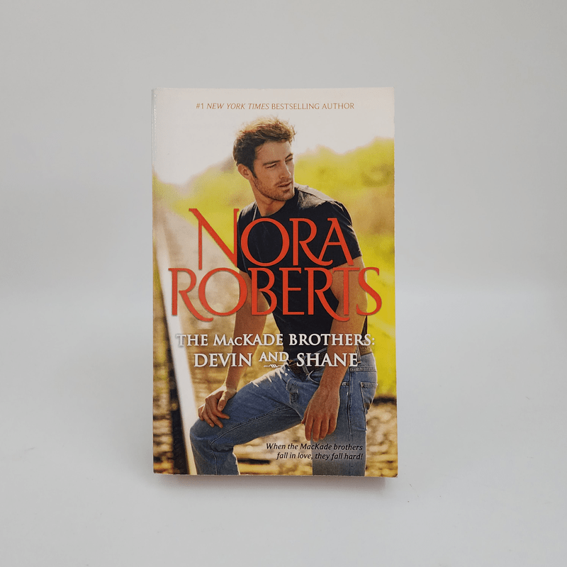 The MacKade Brothers: Davin and Shane - Nora Roberts