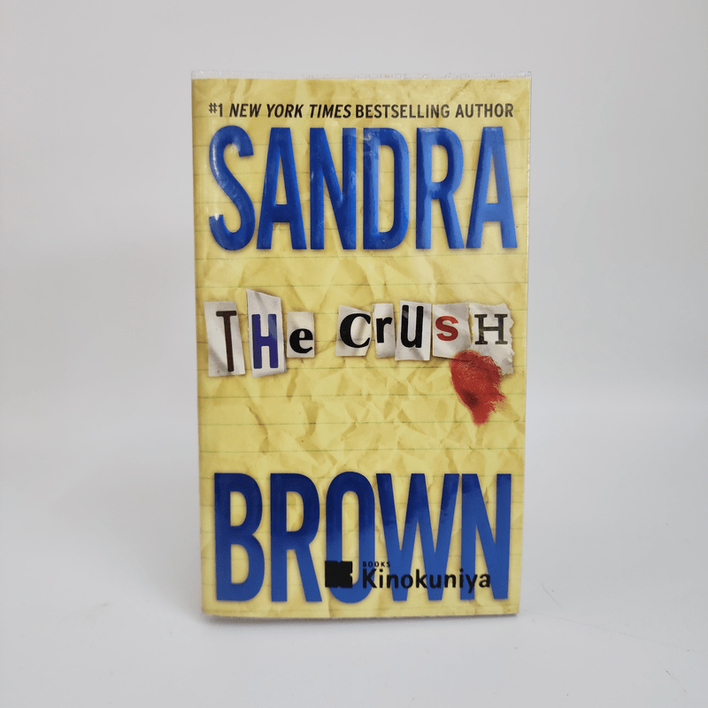 The Crush - Sandra Brown