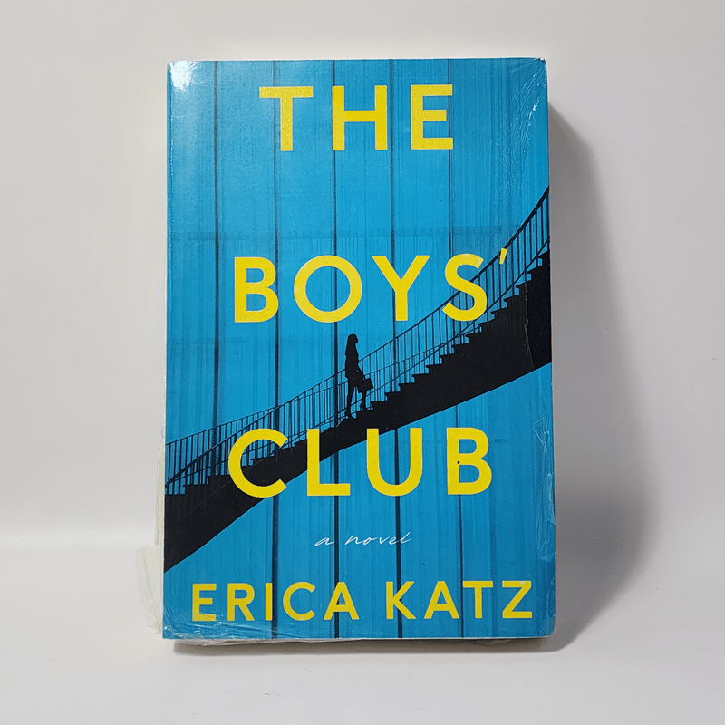 The Boy's Club - Erica Katz