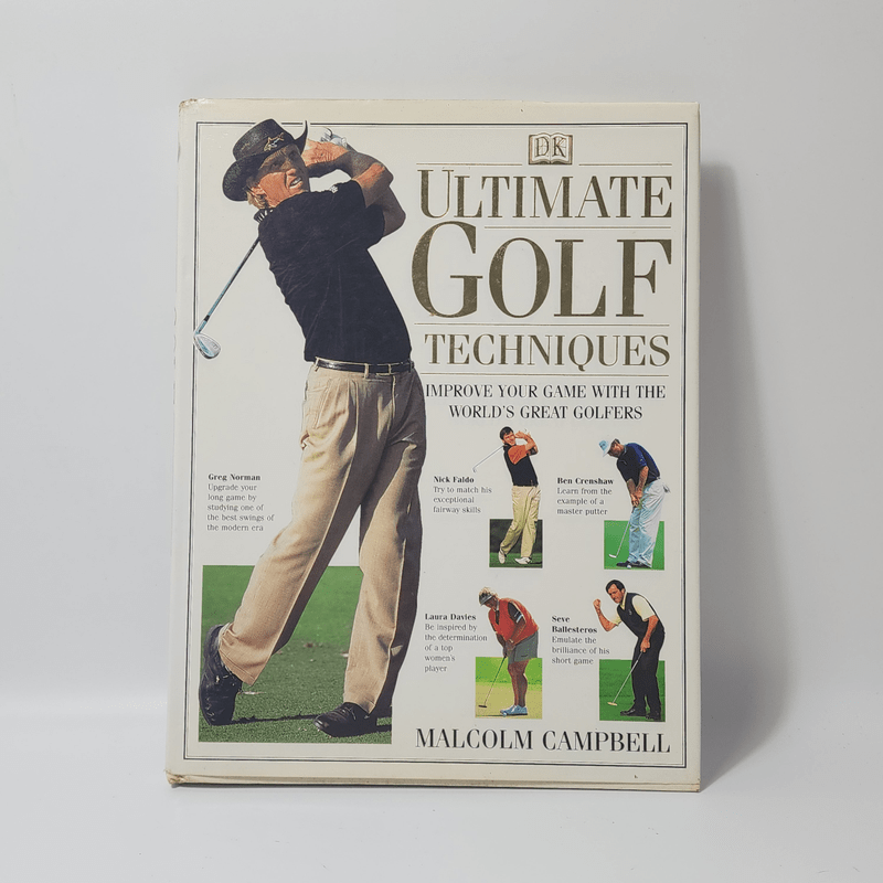 Ultimate Golf Techniques - Malcolm Campbell