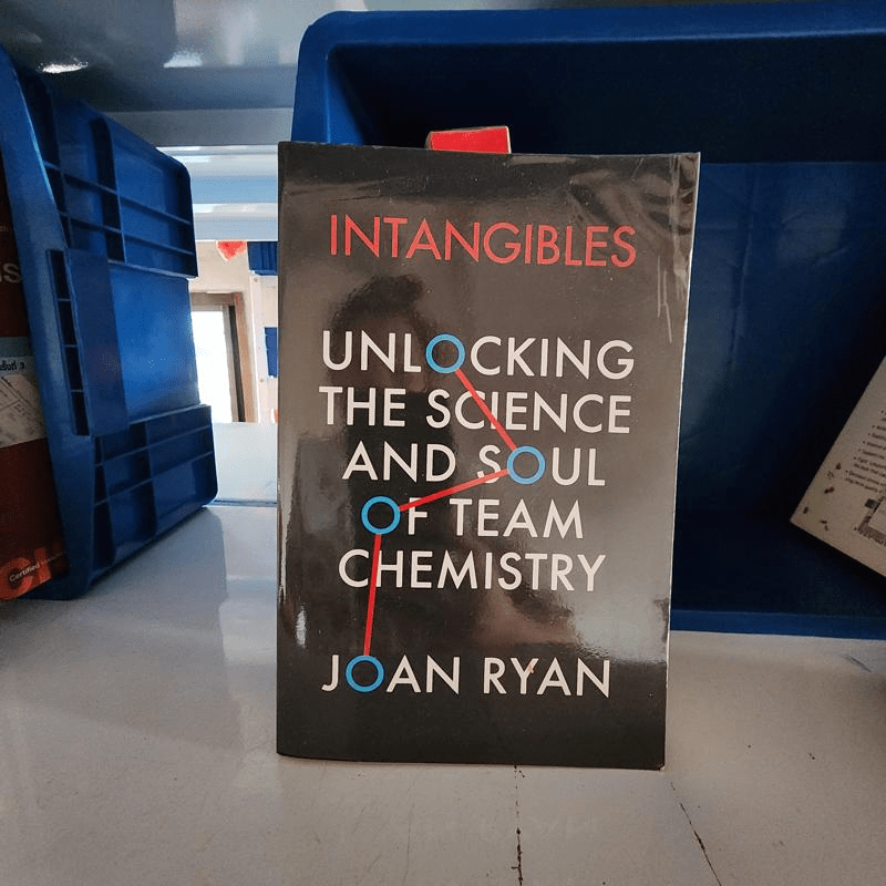 Intangibles: Unlocking the Science and Soul of Team Chemistry - Joan Ryan