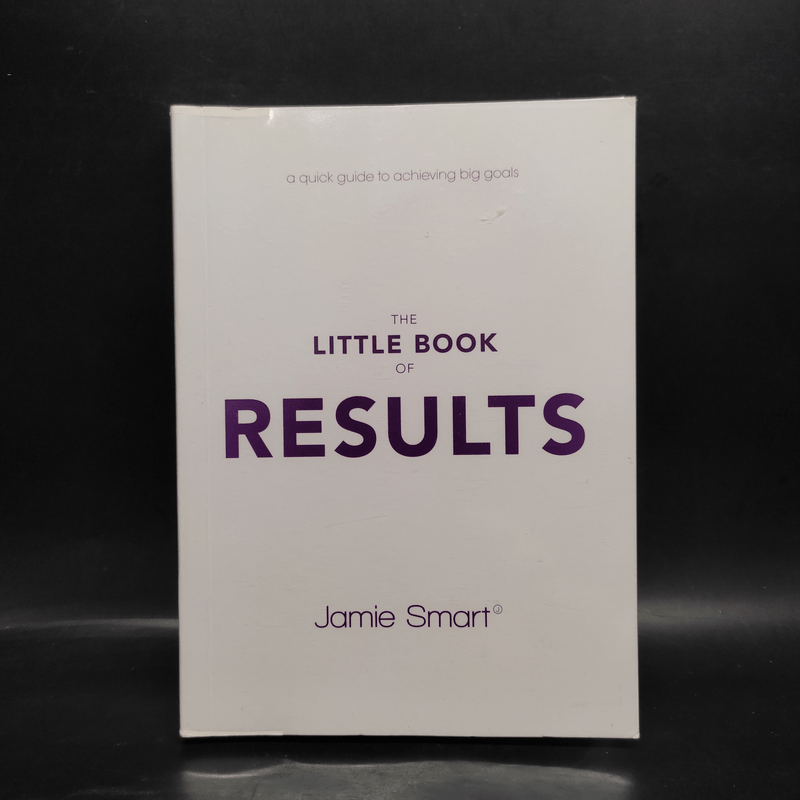 The Little Book of Results - Jamie Smart