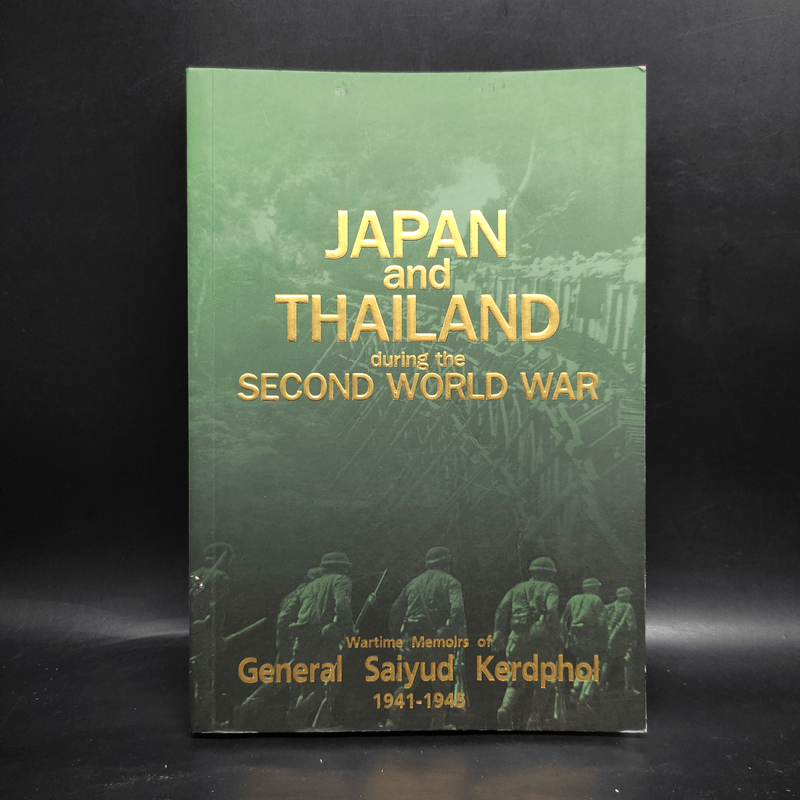 Japan and Thailand during the Second World War