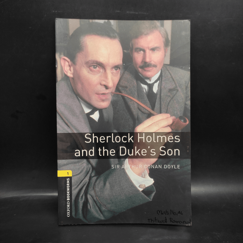 Sherlock Holmes and the Duke's Son - Oxford Bookworms Stage 1