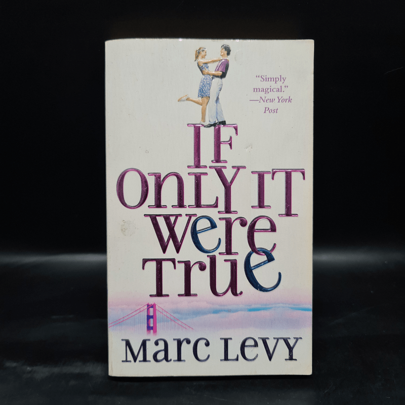 If Only It Were True - Marc Levy