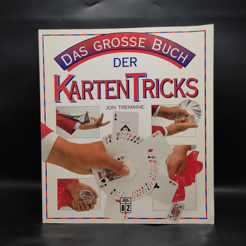 Das grosse Buch der Kartentricks - Jon Tremaine