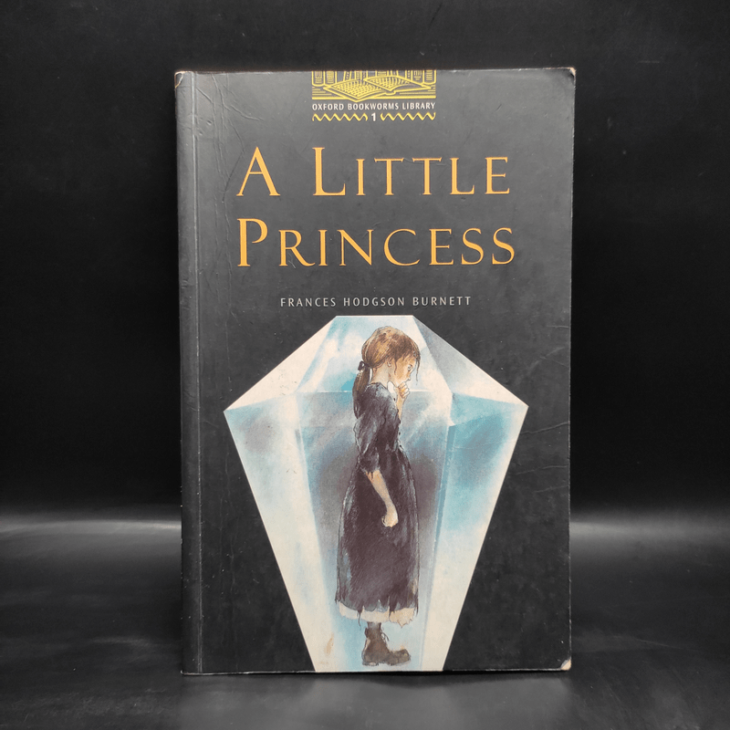 A Little Princess - Oxford Bookworms Library 1