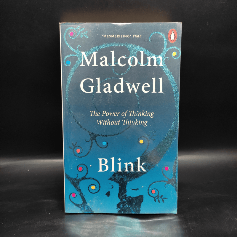 Blink - Malcolm Gladwell