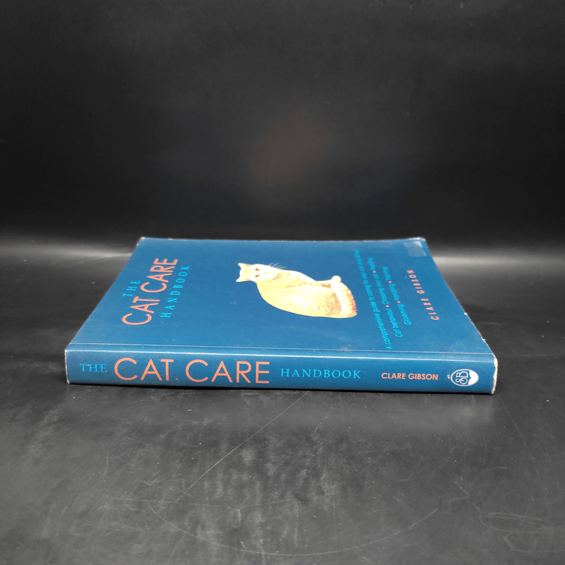 The Cat Care Handbook - Clare Gibson