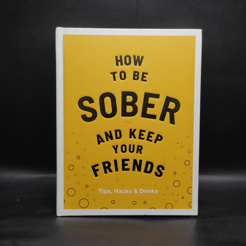 How to be Sober and Keep Your Friends