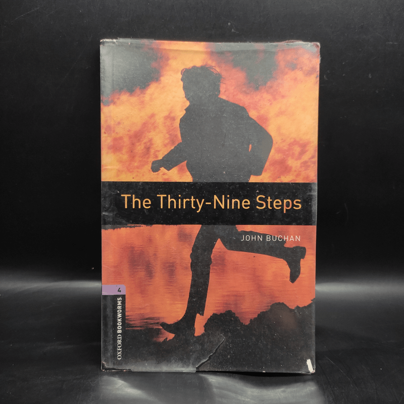 The Thirty-Nine Steps - John Buchan (Oxford Bookworms 4)