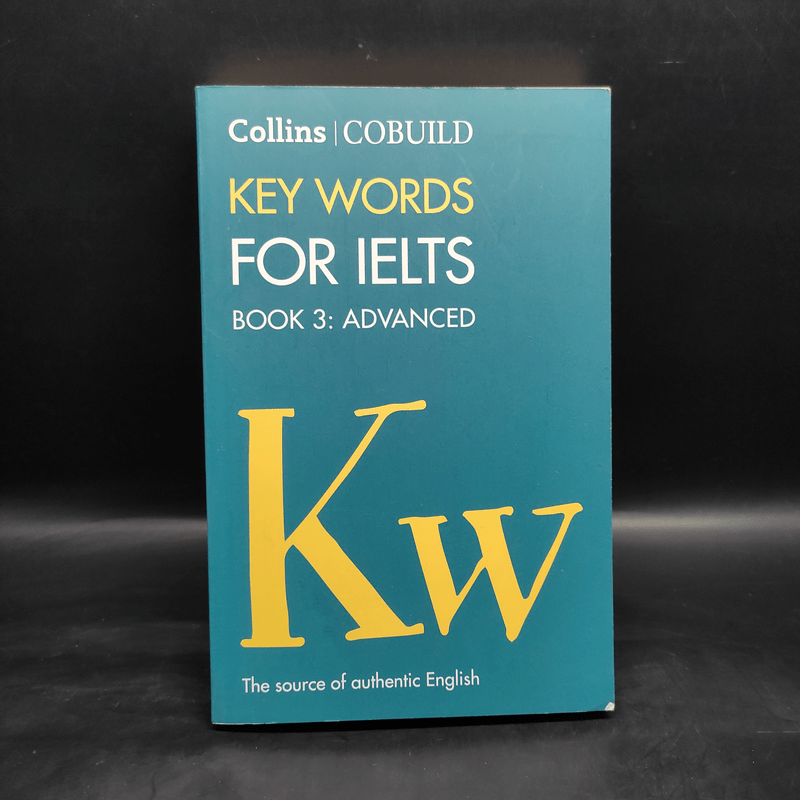 Key Words for IELTS Book3 : Advanced - Collins