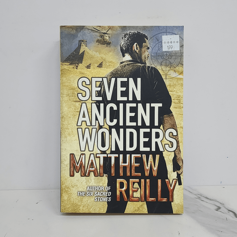 Seven Ancient Wonders - MATTHEW REILLY