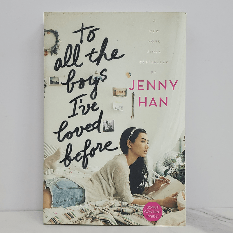 To All the Boys I've Loved Before - Jenny Han