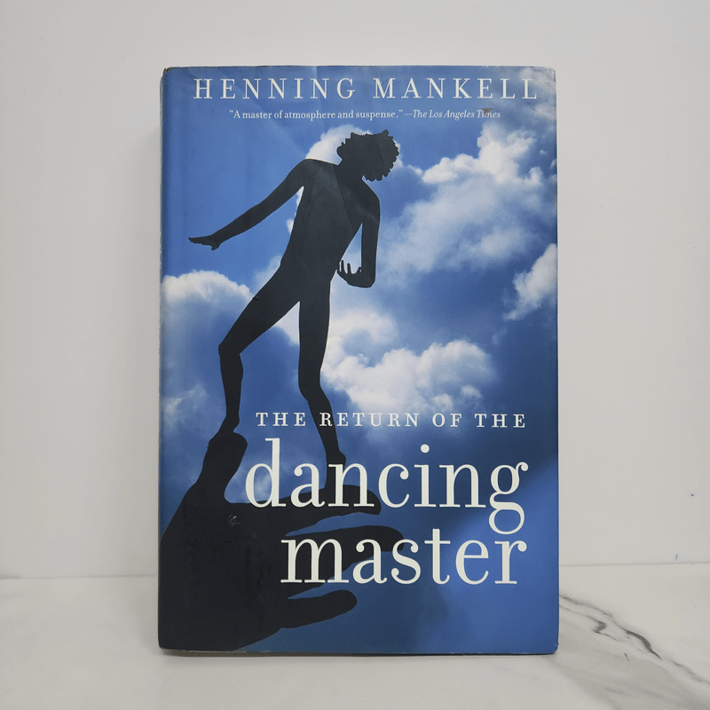 The Return of the Dancing Master - Henning Mankell