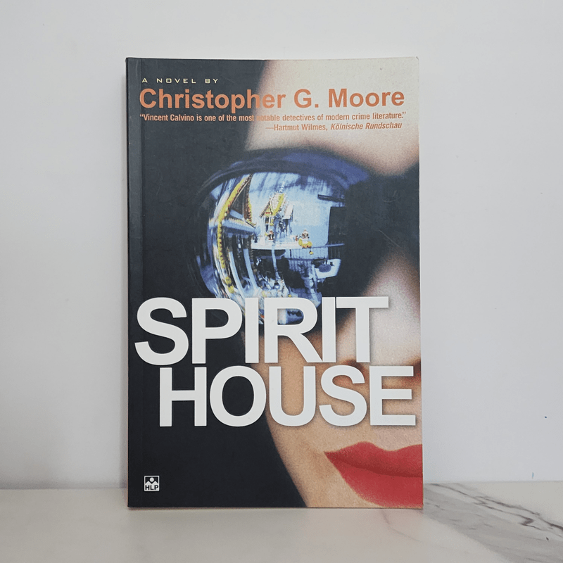 Spirit House - Christopher G. Moore